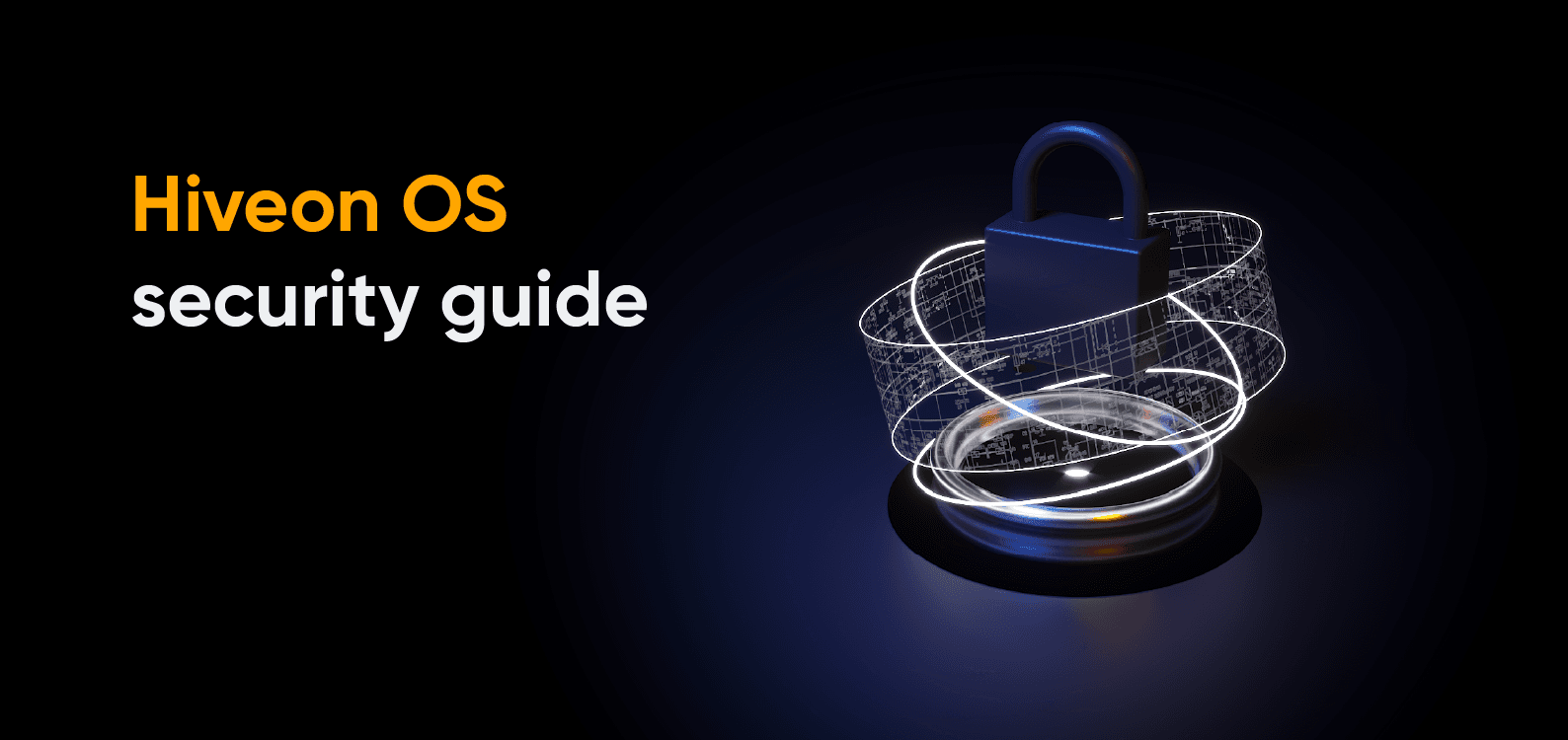 HiveOS — Everything You Need to Know About Safe Cryptocurrency Mining