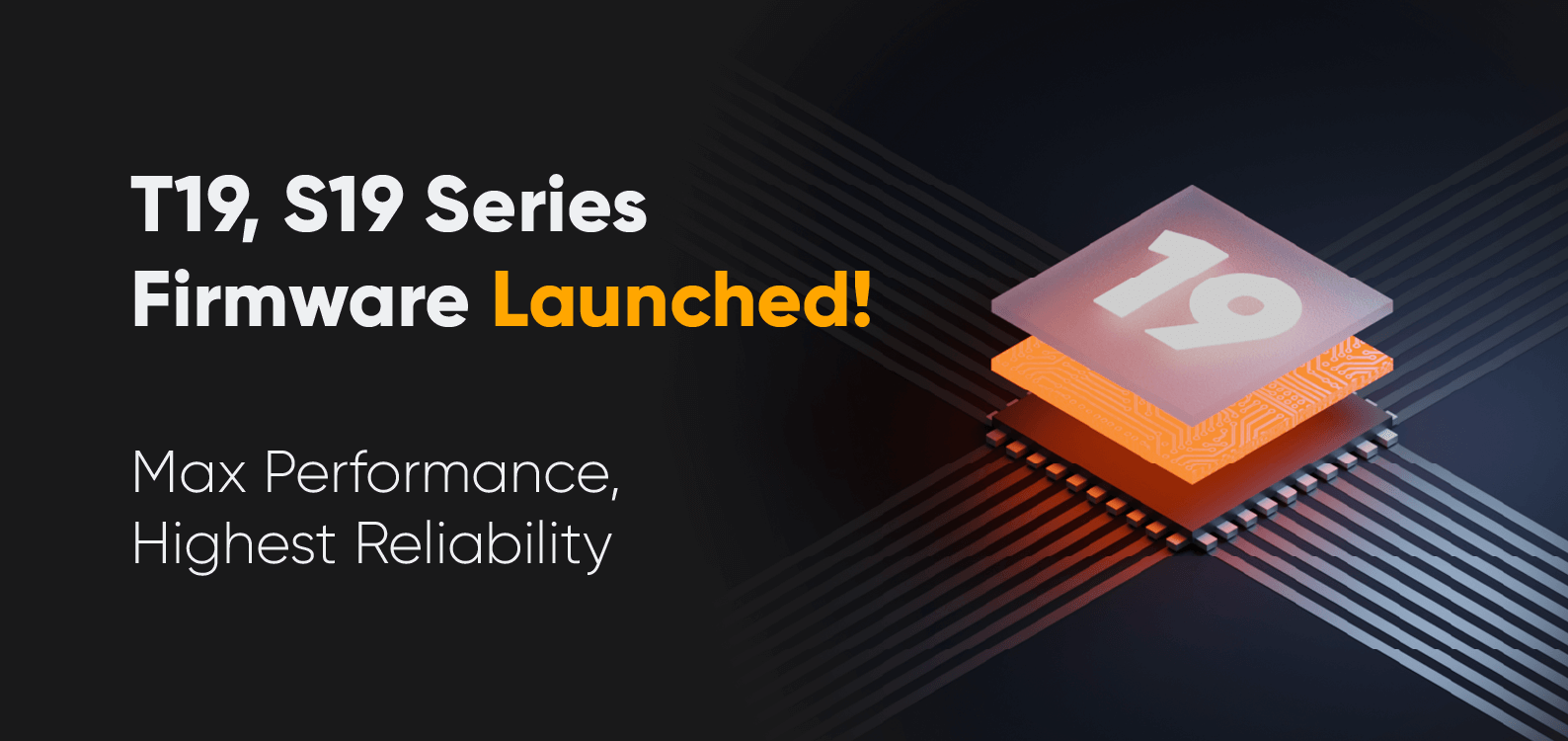 HiveOS — T19 and S19 Series Firmware: Maximum Performance, Highest Reliability