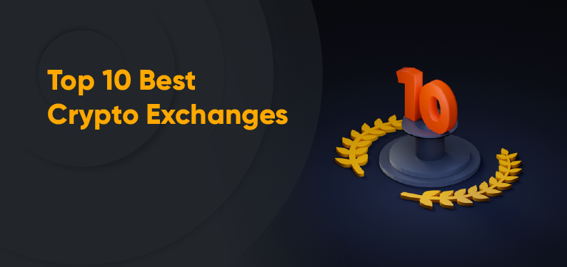 top 10 best crypto exchanges